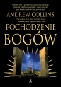 Pochodzenie bogów - Andrew Collins
