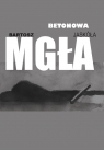 Betonowa mgła