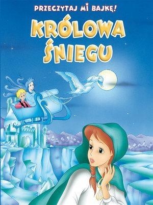 Przeczytaj mi bajkę Królowa Śniegu