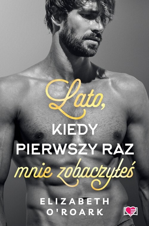 Lato, kiedy pierwszy raz mnie zobaczyłeś. Pewnego lata. Tom 5