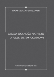 Zasada zdolności płatniczej a polski system podatkowy