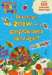 Opowieści z Tinga Tinga Dlaczego żółw ma popękaną skorupę? - Edward Gakuya, Claudia Lloyd