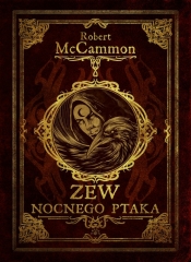 Zew nocnego ptaka - McCammon Robert