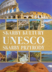 Skarbykultury Skarby przyrody Unesco - Karolczuk Monika<br />