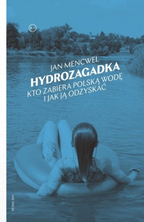 Hydrozagadka - Mencwel Jan