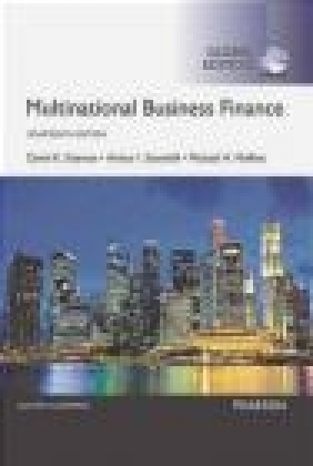 Multinational Business Finance, Global Edition Michael Moffett, Arthur Stonehill, David Eiteman