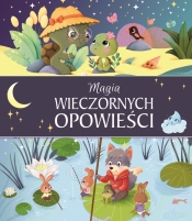 Magia wieczornych opowieści - Opracowanie zbiorowe