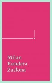 Zasłona - Kundera Milan
