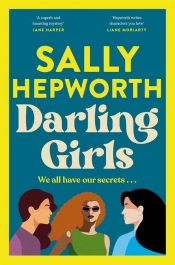 Darling Girls - Sally Hepworth