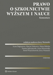 Prawo o szkolnictwie wyższym i nauce Komentarz - Jerzy Woźnicki