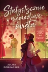 Statystycznie niemożliwe święta Julita Dziekańska