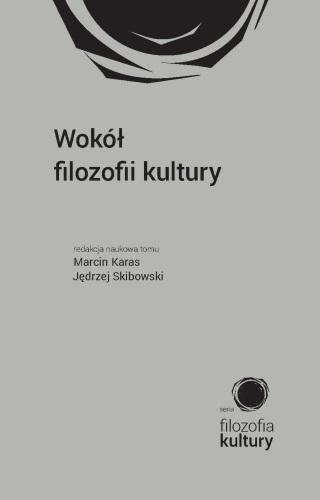 Wokół filozofii kultury