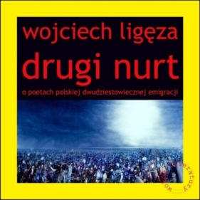 Drugi nurt - Wojciech Ligęza