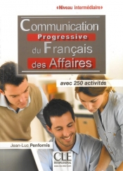 Communication progressive du francais des affaires - nieveau intermediaire książka - Penfornis Jean-Luc