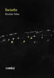 Światło - Monika Telka