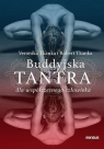 Buddyjska tantra dla współczesnego człowieka Tkanka Robert, Tkanka Veronika