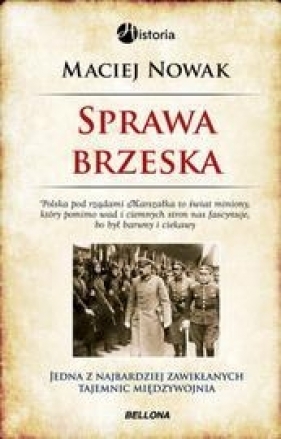 Sprawa brzeska - Maciej Nowak