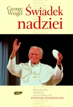 Świadek nadziei - George Weigel