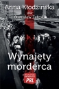 Wynajęty morderca - Anna Kłodzinska, Anna Kłodzinska