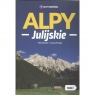 Alpy Julijskie Tom 1 Piotr Nowicki, Janusz Poręba