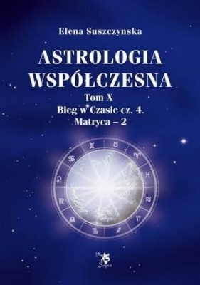 Astrologia współczesna - Suszczynska Elena
