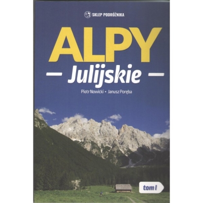 Alpy Julijskie Tom 1