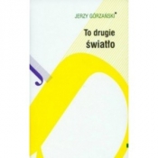 To drugie światło
