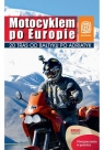 Motocyklem po Europie