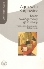 Kolaż Awangardowy gest kreacji