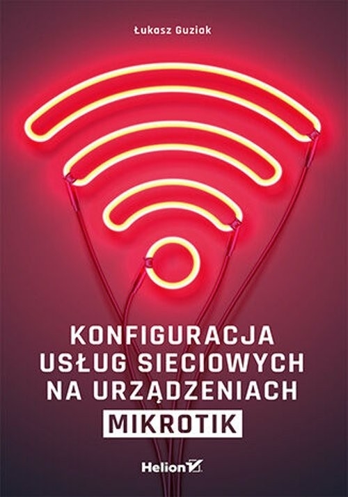 Konfiguracja usług sieciowych na urządzeniach MikroTik