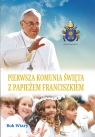 Pierwsza komunia święta z papieżem Franciszkiem