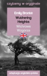 Wuthering Heights / Wichrowe Wzgórza. Czytamy w oryginale Emily Brontë