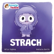 Emocje Tadzia. Strach - Artur Gębka