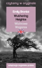 Wuthering Heights / Wichrowe Wzgórza. Czytamy w oryginale - Emily Brontë