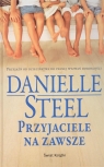 Przyjaciele na zawsze (OT) Danielle Steel