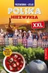  POLSKA NIEZWYKŁA XXL (NOWE WYDANIE)