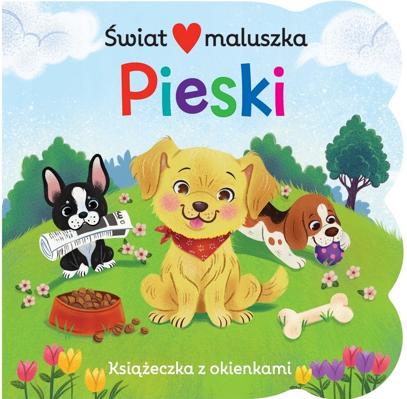 Świat maluszka. Pieski. Książeczka z okienkami