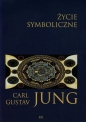 Życie symboliczne - Carl Gustav Jung