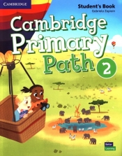 Cambridge Primary Path 2. Student's Book with Creative Journal - Zapiain Gabriela