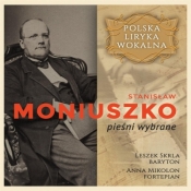 Polska liryka wokalna: Stanisław Moniuszko CD - Mikolon Anna, Skrla Leszek