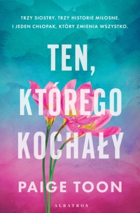 Ten, którego kochały - Paige Toon