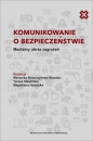Komunikowanie o bezpieczeństwie