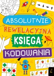 Absolutnie rewelacyjna księga kodowania - Marta Krzemień-Ojak