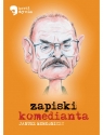 Zapiski komedianta Horodniczy Janusz