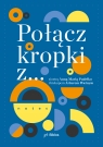 Połącz kropki z... siostrą Anną Marią Pudełko i biskupem Arturem Ważnym