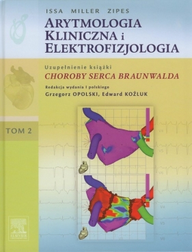 Arytmologia kliniczna i elektrofizjologia Tom 2 - Ziad Issa