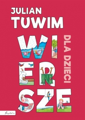 Julian Tuwim Wiersze dla dzieci - Julian Tuwim