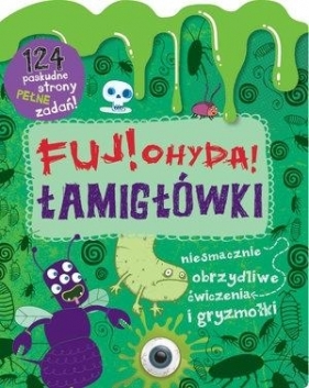 Fuj! Ohyda! Łamigłówki - Ben Hubbard