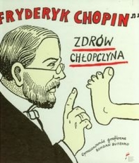 Zdrów Chłopczyna - Chopin Fryderyk