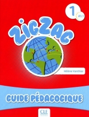 Zigzag 1 Niveau A1.1 Guide pédagogique